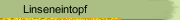 Linseneintopf