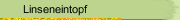 Linseneintopf