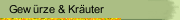 Gewürze & Kräuter